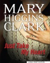 Just Take My Heart (Thorndike Press Large Print Basic Series)