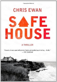 Safe House: A Thriller