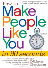 How to Make People Like You in 90 Seconds or Less