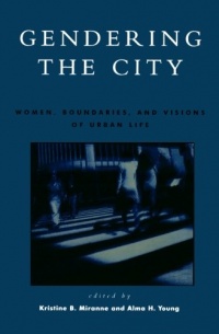 Gendering the City