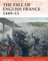 The Fall of English France 1449-53 (Campaign)