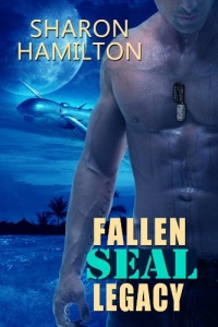 Fallen SEAL Legacy (SEAL Brotherhood) (Volume 2)