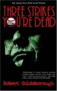 Three Strikes You're Dead (A Snap Malek Mystery Book One)