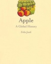 Apple: A Global History (Reaktion Books - Edible)