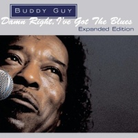 Damn Right, I've Got the Blues (Expanded Edition)