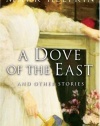 A Dove of the East: And Other Stories