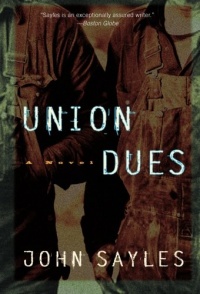 Union Dues: A Novel