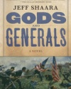 Gods and Generals: A Novel of the Civil War