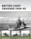 British Light Cruisers 1939-45 (New Vanguard)