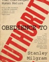 Obedience to Authority: An Experimental View (Perennial Classics)