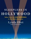 Sleepless in Hollywood: Tales from the New Abnormal in the Movie Business