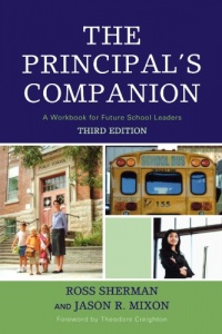 The Principal's Companion: A Workbook for Future School Leaders