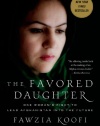 The Favored Daughter: One Woman's Fight to Lead Afghanistan into the Future