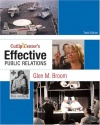 Cutlip and Center's Effective Public Relations (10th Edition)