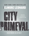 City Primeval: High Noon in Detroit