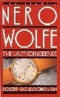 The Last Coincidence (Rex Stout's Nero Wolfe)