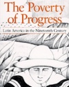 The Poverty of Progress: Latin America in the Nineteenth Century