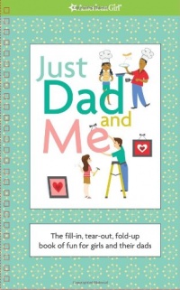 Just Dad and Me (American Girl)