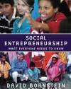 Social Entrepreneurship: What Everyone Needs to Know