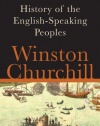 A History of the English-Speaking Peoples: A One-Volume Abridgement