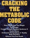 Cracking the Metabolic Code