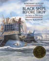 Black Ships Before Troy: The Story of The Iliad