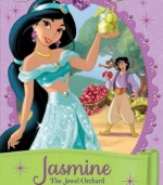 Jasmine: The Jewel Orchard (Disney Princess Chapter Book)