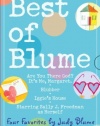 Best of Blume: Are You There God? It's Me, Margaret/Blubber/Iggie's House/Starring Sally J. Freedman As Herself