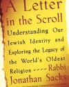 A Letter in the Scroll: Understanding Our Jewish Identity and Exploring the Legacy of the World's Oldest Religion