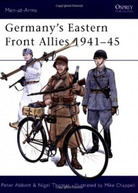 Germany's Eastern Front Allies 1941-45 (Men-at-Arms)