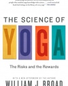 The Science of Yoga: The Risks and the Rewards