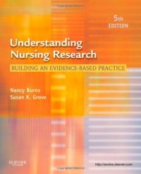 Understanding Nursing Research: Building an Evidence-Based Practice, 5e