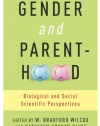 Gender and Parenthood: Biological and Social Scientific Perspectives