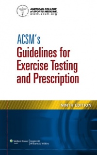 ACSM's Guidelines for Exercise Testing and Prescription