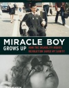 Miracle Boy Grows Up: How the Disability Rights Revolution Saved My Sanity