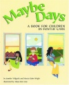 Maybe Days: A Book for Children in Foster Care