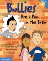 Bullies Are a Pain in the Brain (Laugh & Learn)