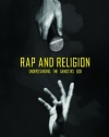 Rap and Religion: Understanding the Gangsta's God