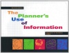 Planner's Use of Information 2nd ed.