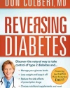 Reversing Diabetes: Discover the natural way to take control of type 2 diabetes