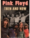 Pink Floyd - Then And Now