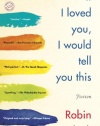 If I Loved You, I Would Tell You This: Fiction