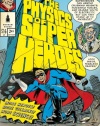 The Physics of Superheroes: Spectacular Second Edition