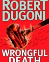 Wrongful Death: A Novel