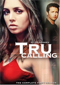 Tru Calling: The Complete First Season