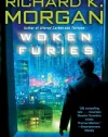 Woken Furies: A Takeshi Kovacs Novel