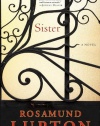 Sister: A Novel