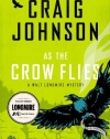 As the Crow Flies: A Walt Longmire Mystery