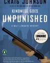 Kindness Goes Unpunished: A Walt Longmire Mystery (Walt Longmire Mysteries)