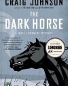 The Dark Horse: A Walt Longmire Mystery